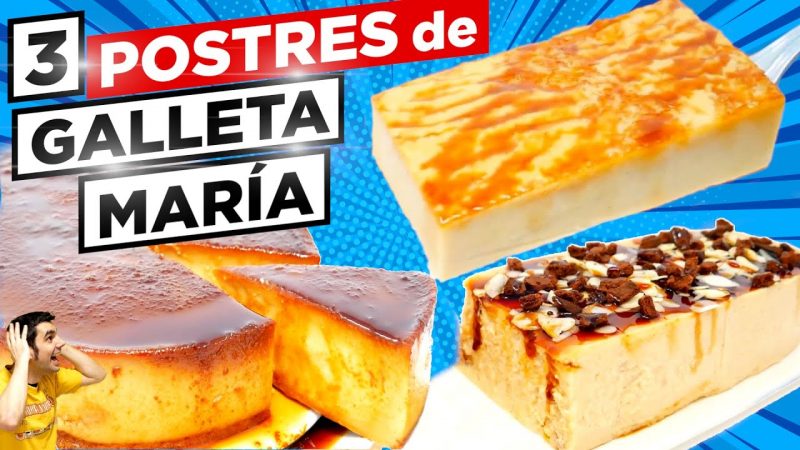 3 Postres con galletas María