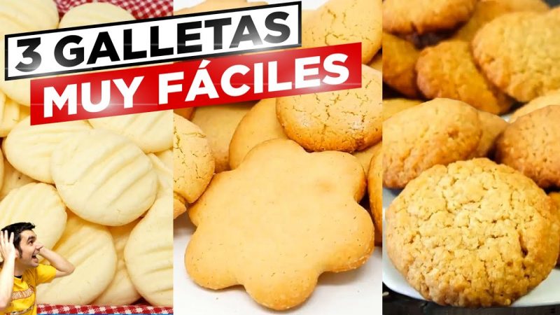 3 Galletas muy fáciles