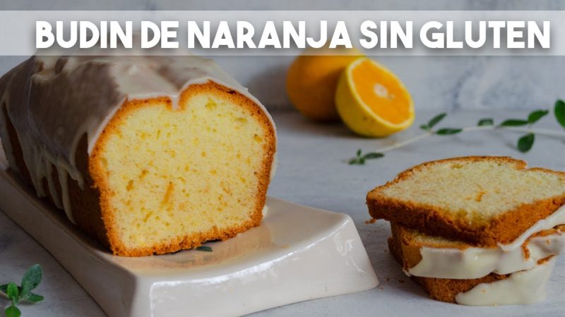 Budín de naranja sin gluten