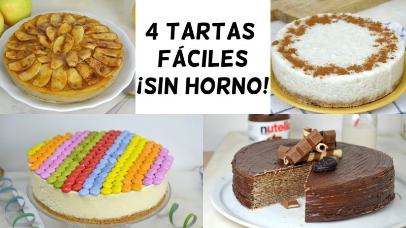 4 Tartas sin horno