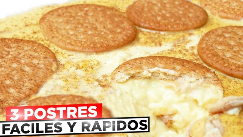 3 Postres sin horno